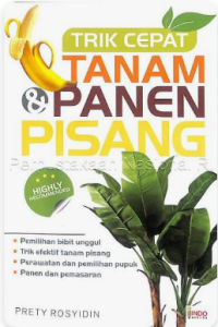 Image of TRIK CEPAT TANAM DAN PANEN PISANG